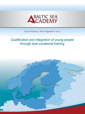 cover image of Qualification and integration of young people by dual vocational training